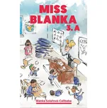 Miss Blanka 3.A - Blanka Solařová-Calibaba (2020, brožovaná)