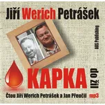 Kapka do žil - Jiří Petrášek (čte Jiří…