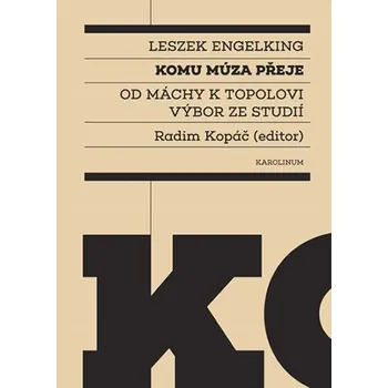 Komu múza přeje - Leszek Engelking (2020, brožovaná)