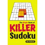 The Virgin Book of Killer Sudoku: 100…