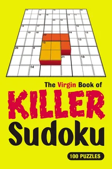 Sudoku The Virgin Book of Killer Sudoku: 100 Puzzles - Ebury Publishing [EN] (2006, brožovaná)