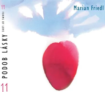 Česká hudba 11 podob lásky/11 Form of Love - Marián Friedl [CD]