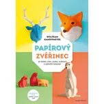 Papírový zvěřinec - Wolfram Kampffmeyer…