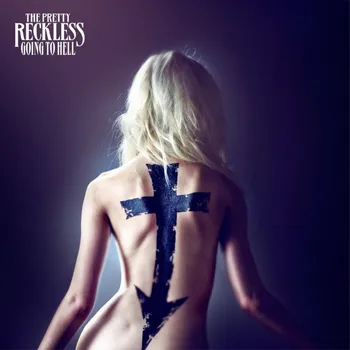 Zahraniční hudba Going To Hell - The Pretty Reckless [CD]