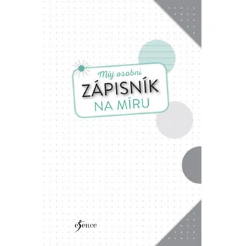 Nakladatelství Esence Můj osobní zápisník na míru Zápisník Nakladatelství Esence Můj osobní zápisník na míru