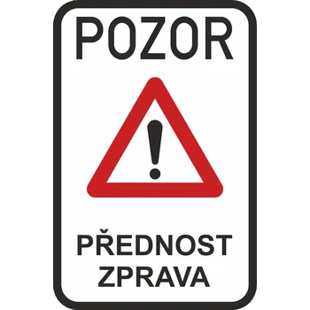 Dopravní značka Pozor přednost zprava UV tisk plast 5mm 500x700 mm