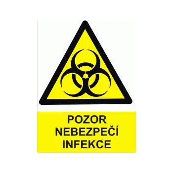 Značení POZOR NEBEZPEČÍ INFEKCE samolepící vinylová fólie A7 (105 x 74 mm)