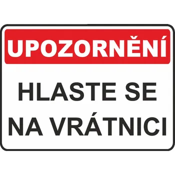 Hlaste se na vrátnici samolepka UV tisk 200x150 mm