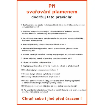 Značení Při svařování plamenem dodržuj tyto pravidla plast 0,5mm A4 (297 x 210 mm)
