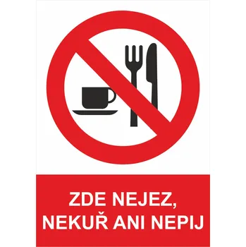 Zde nejez, nekuř ani nepij samolepící vinylová fólie A4 (297 x 210 mm)