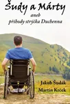 Šudy a Márty aneb příhody strýčka…