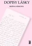 Dopisy lásky - Božena Němcová (2011)…