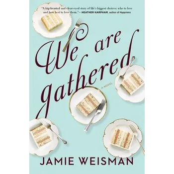 Kniha We Are Gathered - Weisman, Jamie