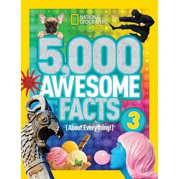 Cizojazyčná kniha 5,000 Awesome Facts (About Everything!) 3 - National Geographic Kids