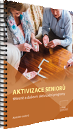 Aktivizace seniorů - tělesné a duševní aktivizační programy - Verlag Dashöfer