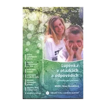 Lupénka v otázkách a odpovědích - Nina Benáková