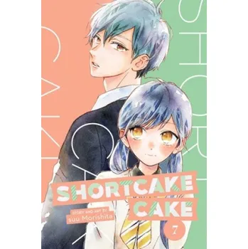 Shortcake Cake, Vol. 7 – Suu Morishita (EN)