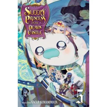 Sleepy Princess in the Demon Castle, Vol. 5 – Kagiji Kumanomata (EN)
