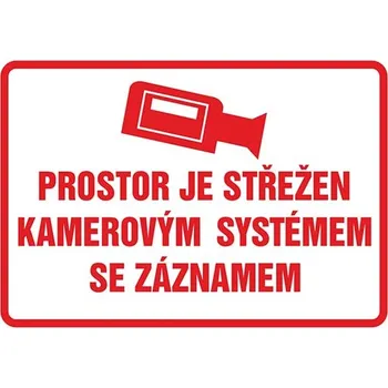 Informační tabulka Kamerový systém se záznamem - tabulka 140 x 200 mm