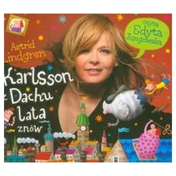 Karlsson z dachu lata znów - Astrid Lindgren