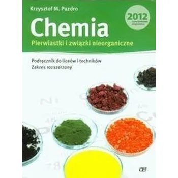 Chemia. Klasa 1-3, liceum / technikum. Podręcznik. Zakres rozszerzony (+DVD) - Pazdro Krzysztof M.