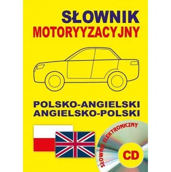 Słownik motoryzacyjny polsko-angielski angielsko-polski + CD słownik elektroniczny - Gordon Jacek