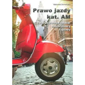 Prawo jazdy kat. AM - Domańska Marzena
