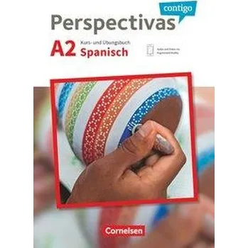 Učebnice Perspectivas contigo A2 - Kurs- und Übungsbuch mit Vokabeltaschenbuch - Bürsgens, Gloria