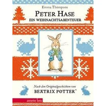První čtění Peter Hase - Ein Weihnachtsabenteuer - Thompson, Emma