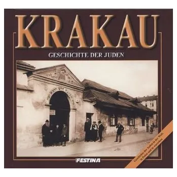 KRAKÓW HISTORIA ŻYDÓW WER. NIEMIECKA - Rafał Jabłoński
