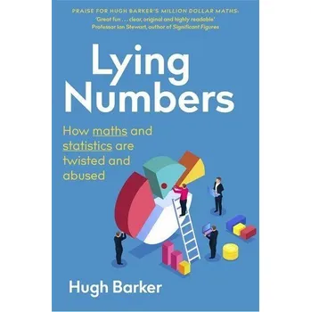Matematika Lying Numbers - Barker, Hugh