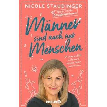 Osobní rozvoj Männer sind auch nur Menschen - Staudinger, Nicole [DE] (2020, Brožovaná, Knaur Taschenbuch)