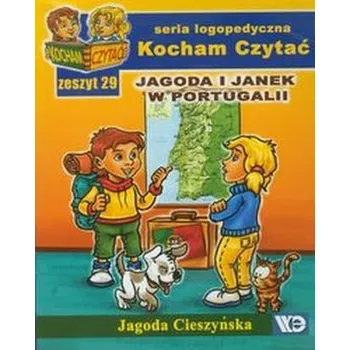 Cizojazyčná kniha Kocham Czytać Zeszyt 29 Jagoda i Janek w Portugalii - Cieszyńska Jagoda