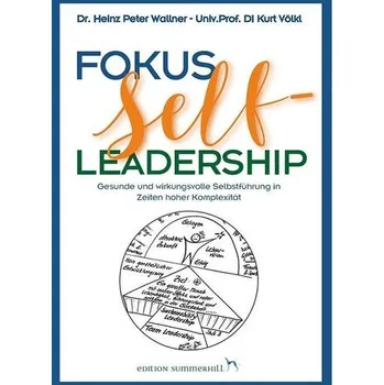 Fokus Self-Leadership - Wallner, Heinz P.