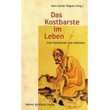 Das Kostbarste im Leben - Wagner, Hans