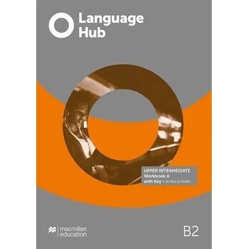 Anglický jazyk Language Hub Split ed. Upper-Inter. B2 WB A + key - Rogers, Louis