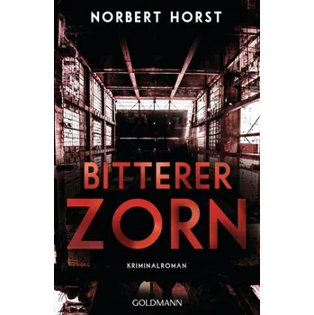 Bitterer Zorn - Horst, Norbert