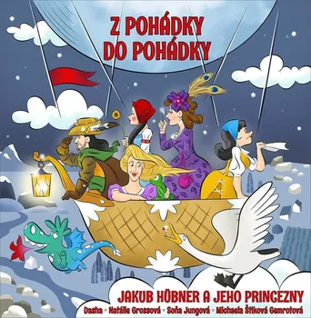 Česká hudba Z pohádky do pohádky - Jakub Hübner [CD]