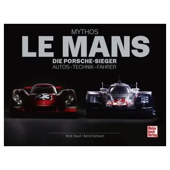 Mythos Le Mans - Staud, René