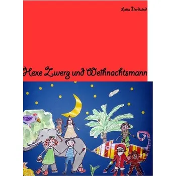 První čtění Hexe Zwerg & Weihnachtsmann - Nordwind, Lotta