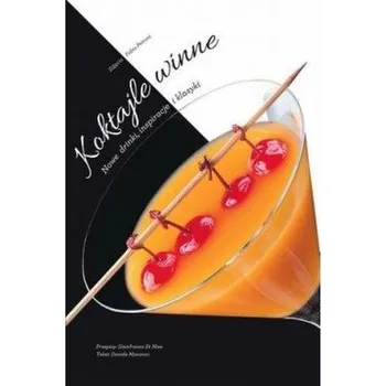 Koktajle winne - Davide Manzoni