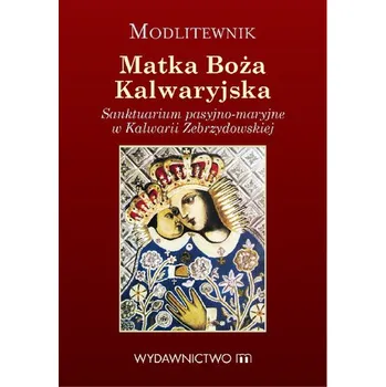 Modlitewnik Matka Boża Kalwaryjska