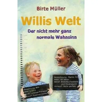 Osobní rozvoj Willis Welt - Müller, Birte [DE] (2021, Brožovaná, Freies Geistesleben GmbH)