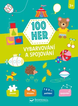 Předškolní výuka 100 her: Vybarvování a spojování - Svojtka & Co. (2020, brožovaná)