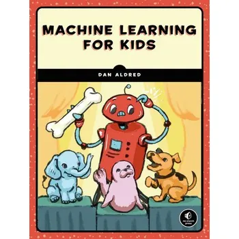 Machine Learning for Kids - Lane, Dale
