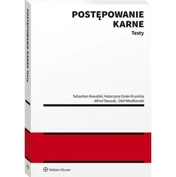 Postępowanie karne. Testy - praca zbiorowa