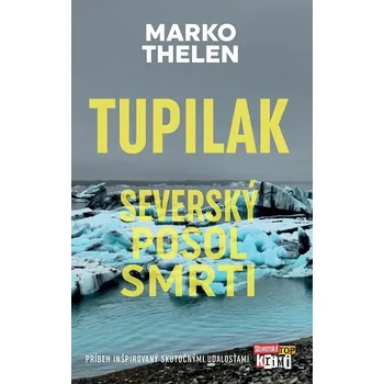 Kniha Tupilak - Marko Thelen (E-Kniha)
