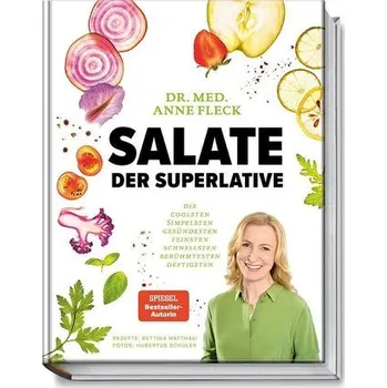 Salate der Superlative - Fleck, Anne