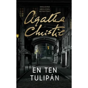 En ten tulipán - Agatha Christie