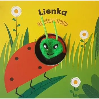 Bystrá hlava Lienka (Maňuškové leporelo) - Agnese Baruzziová